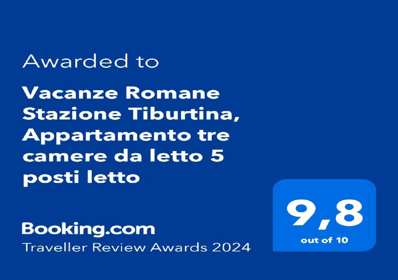 "Vacanze Romane" Stazione Tiburtina, Appartamento Tre Camere Da Letto 5 Posti Letto 외부 사진